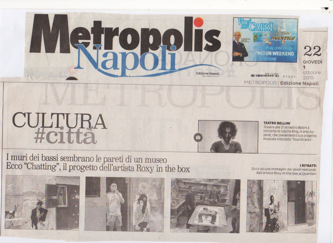 METROPOLIS NAPOLI - Chatting il progetto dell'artista Roxy in the Box