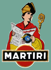 “A Martyr to Drink”  St. GennaRock – The Rolling Stone edition - Roxy in the Box.