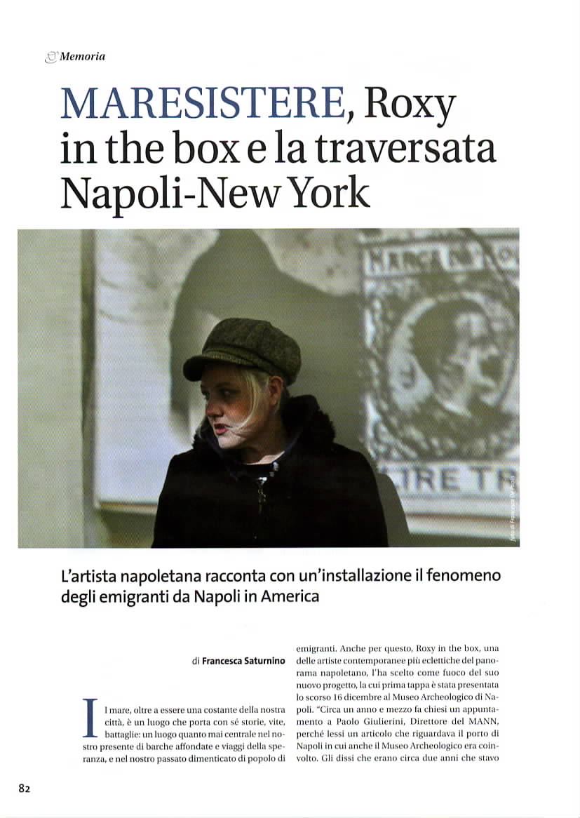 L'ESPRESSO NAPOLETANO - MARESISTERE, ROXY IN THE BOX E LA TRAVERSATA NAPOLI-NEW YORK