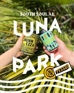 "MUNNEZZA BELLEZZA - GOSE" e "BILIARDINA - PILS" le Birre di SOUTH SOUL nelle lattine da collezione in edizione limitata di Roxy in the Box